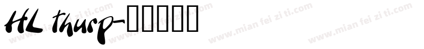 HL thurp字体转换